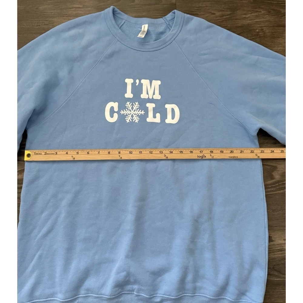 I'm Cold Graphic Sweatshirt Crewneck Cozycore Casual Winter Lounge Lazy Day 2XL - Picture 5 of 7